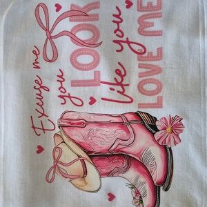 NWT Unisex Sz T-Shirt "Excuse Me You Look Like You Love Me" Sz XXL